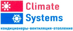 Свідоцтво торговельну марку № 133056 (заявка m200915929): climate systems; кондиционеры-вентиляция-отопление