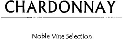Свідоцтво торговельну марку № 74812 (заявка m200512577): chardonnay; noble vine selection