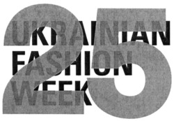 Свідоцтво торговельну марку № 344745 (заявка m202201414): 25 ukrainian fashion week