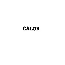 Свідоцтво торговельну марку № 6070 (заявка 26790/SU): calor