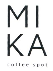 Заявка на торговельну марку № m202313255: міка; mika coffee spot