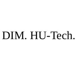 Свідоцтво торговельну марку № 279392 (заявка m201814559): dim. hu-tech.; dim hu tech; дім