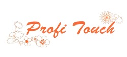 Свідоцтво торговельну марку № 309786 (заявка m201931376): profi touch; probi touch