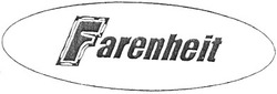 Свідоцтво торговельну марку № 58617 (заявка m200501134): farenheit