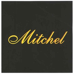 Заявка на торговельну марку № m200719336: mitchel