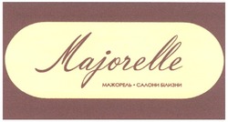 Свідоцтво торговельну марку № 132070 (заявка m200908276): majorelle; мажорель.салони білизни