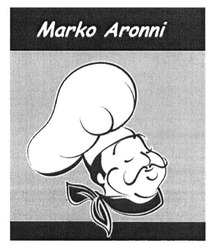 Свідоцтво торговельну марку № 237863 (заявка m201615077): marko aronni