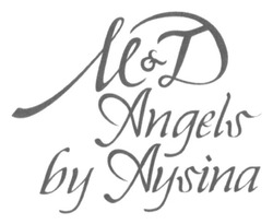 Заявка на торговельну марку № m201512665: м&д; мд; m&d; md; angels by aysina