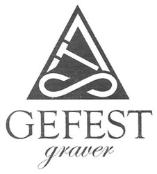 Свідоцтво торговельну марку № 208390 (заявка m201406841): gefest; st7; graver