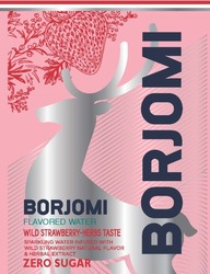 Свідоцтво торговельну марку № 302275 (заявка m202026203): borjomi; flavored water; wild strawberry-herbs taste; sparkling water infused with; wild strawberry natural flavor&herbal extract; zero sugar