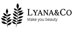 Заявка на торговельну марку № m201918310: lyana&co; lyana co; make you beauty