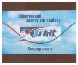 Заявка на торговельну марку № m201010298: ефективний захист від карієсу orbit спонсор показу; солодка м'ята; мята