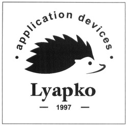 Свідоцтво торговельну марку № 281345 (заявка m201819004): application devices lyapko 1997