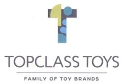 Свідоцтво торговельну марку № 260604 (заявка m201718817): topclass toys; family of toy brands; т