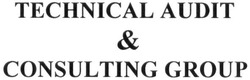 Свідоцтво торговельну марку № 295804 (заявка m201902333): technical audit&consulting group