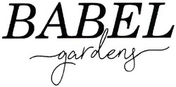 Заявка на торговельну марку № m202113725: babel gardens