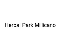 Заявка на торговельну марку № m201716341: herbal park millicano