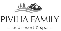 Заявка на торговельну марку № m202026746: eco resort&spa; piviha family