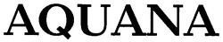 Свідоцтво торговельну марку № 43050 (заявка 2002064750): aquana
