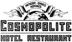 Заявка на торговельну марку № m201200429: cosmopolite; hotel restaurant; patriam-omnes homines