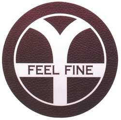 Свідоцтво торговельну марку № 286833 (заявка m201828794): feel fine; y