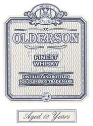 Заявка на торговельну марку № m201105644: whisky olderson; finest whisky; distilled and bottled for olderson trade mark; aged 12 yers
