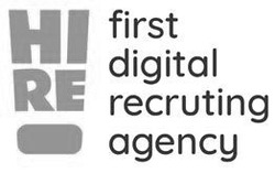 Свідоцтво торговельну марку № 299494 (заявка m201916937): hire; hi re; first digital recruting agency