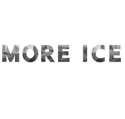 Заявка на торговельну марку № m202319672: more ice