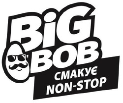 Свідоцтво торговельну марку № 318190 (заявка m202013379): big bob смакує non-stop; non stop