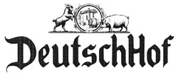 Свідоцтво торговельну марку № 196924 (заявка m201322924): deutschhof