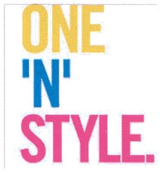 Свідоцтво торговельну марку № 90738 (заявка m200620568): one 'n' style.