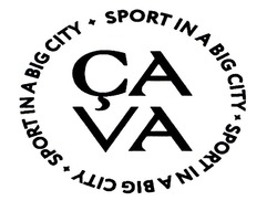 Заявка на торговельну марку № m202124944: sport in а big city; ca va