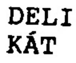 Свідоцтво торговельну марку № 7234 (заявка 93041433): deli kat кат