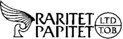 Заявка на торговельну марку № 93062493: raritet papitet рарітет