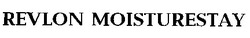 Свідоцтво торговельну марку № 18919 (заявка 97061767): revlon moisturestay