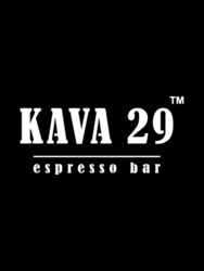 Заявка на торговельну марку № m202406316: kava 29 tm; espresso bar; тм