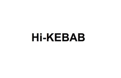 Заявка на торговельну марку № m202210581: ні; hi kebab; hi-kebab