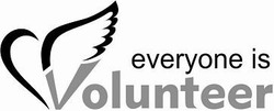 Свідоцтво торговельну марку № 248854 (заявка m201626574): everyone is volunteer