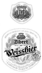 Свідоцтво торговельну марку № 201976 (заявка m201407323): weissbier; brauerei julius zibert; зіберт пшеничне пиво; originelles bierrezept von julius zibert 1906; traditionelle deutsche qualitat