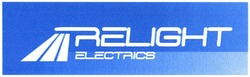 Заявка на торговельну марку № m201418539: relight electrics