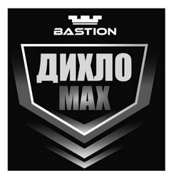 Заявка на торговельну марку № m202405247: дихло мах; bastion; max