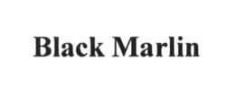 Свідоцтво торговельну марку № 244164 (заявка m201621631): black marlin