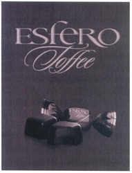 Свідоцтво торговельну марку № 223673 (заявка m201516293): esfero toffee