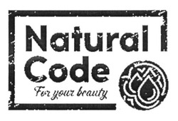 Свідоцтво торговельну марку № 248857 (заявка m201626670): natural code; for your beauty