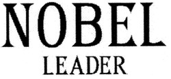 Свідоцтво торговельну марку № 58443 (заявка 20040404647): nobel; leader