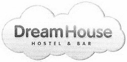Свідоцтво торговельну марку № 162968 (заявка m201119646): dream house; hostel&bar