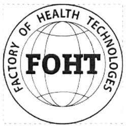 Свідоцтво торговельну марку № 285232 (заявка m201827881): factory of health technologes; foht