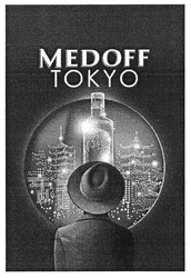 Заявка на торговельну марку № m201809710: medoff tokyo