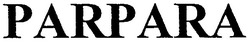 Свідоцтво торговельну марку № 149007 (заявка m201020412): parpara