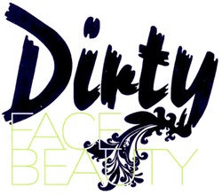 Заявка на торговельну марку № m200813483: dirty; face beauty; dikty